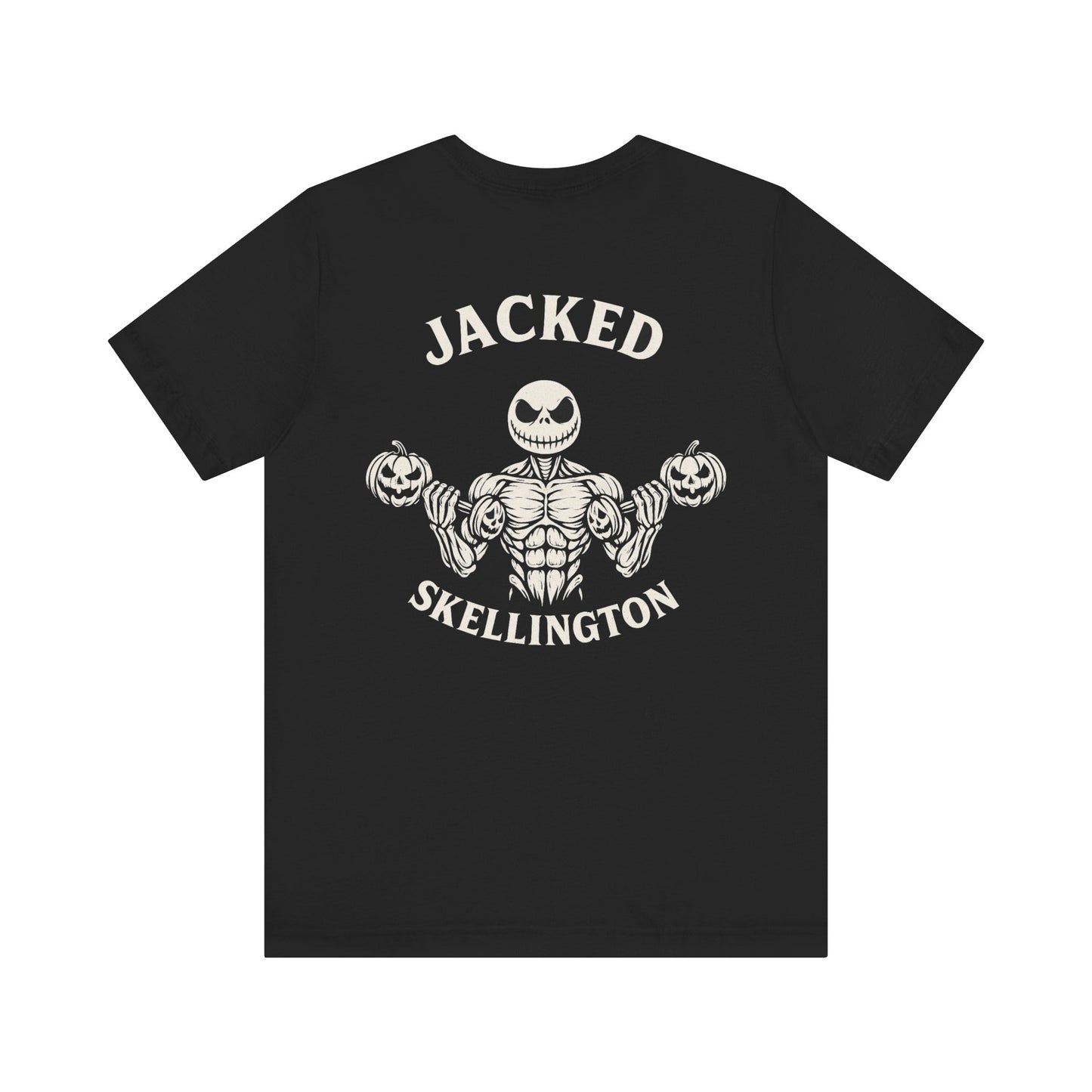Copy of Jacked Skellington Tee – Halloween Shirt Back Print