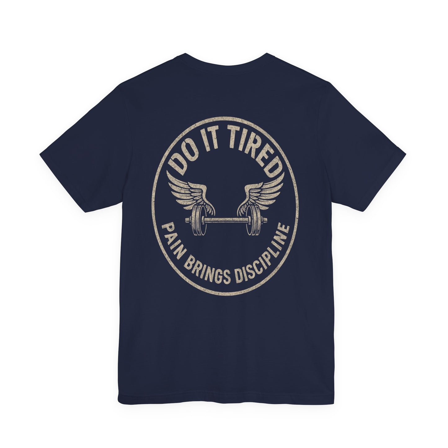 Gym/Workout/Motivational Fitness Tee