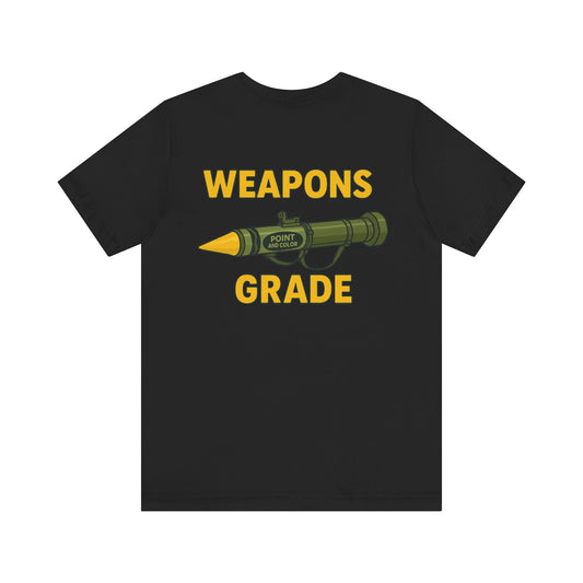 Weapons Grade
