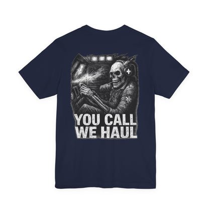 Meat Medic – “You Call, We Haul” EMS Skull Tee