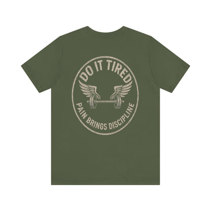 Gym/Workout/Motivational Fitness Tee