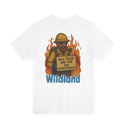 Wildland Saw Time T-shirt