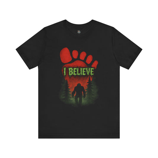 I believe! T-Shirt